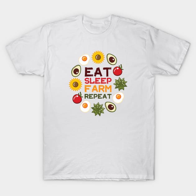 Eat Sleep Farm Repeat | White T-Shirt by Wintre2